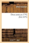 Deux Amis En 1792 - Book