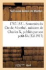 1787-1831. Souvenirs Du Cte de Montbel, Ministre de Charles X, Publi?s Par Son Petit-Fils - Book