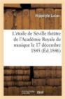 L'?toile de S?ville, Grand-Op?ra En Quatre Actes - Book