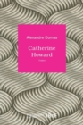 Catherine Howard - Book