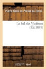 Le Bal Des Victimes - Book