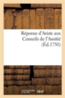 R?ponse d'Ariste Aux Conseils de l'Amiti? - Book