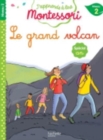 J'apprends a lire Montessori : Le grand volcan (niveau 2) - Book