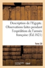 Description de l'Egypte. Tome 20 : Recueil d'Observations Et de Recherches Faites En Egypte Pendant l'Exp?dition de l'Arm?e Fran?aise - Book