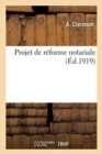 Projet de Reforme Notariale - Book