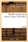 Batailles Navales de la France. Tome 3 - Book