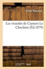 Les Vivacit?s de Carmen Le Clos-B?ni - Book