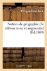 Notions de Geographie 3e Edition Revue Et Augmentee - Book