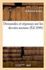 Demandes Et R?ponses Sur Les Devoirs Sociaux - Book