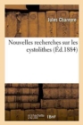 Nouvelles Recherches Sur Les Cystolithes - Book