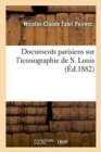 Documents Parisiens Sur l'Iconographie de S. Louis - Book