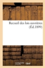 Recueil Des Lois Ouvrieres - Book