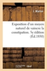 Exposition d'Un Moyen Naturel de Vaincre La Constipation. 5e Edition - Book