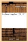La France D?chue - Book