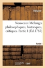 Nouveaux M?langes Philosophiques, Historiques, Critiques. Partie I - Book