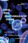 Living with Graft-Versus-Host Disease - Book