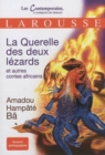 La querelle des deux lezards et autres contes africains - Book