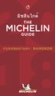Bangkok 2018 - The Michelin Guide : The Guide MICHELIN - Book