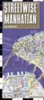 Streetwise Manhattan Map - Laminated City Center Street Map of Manhattan, New York : City Plans - Book