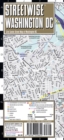 Streetwise Washington DC Map - Laminated City Center Street Map of Washington, DC : City Plans - Book