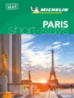Michelin Green Guide Short Stays Paris - Book