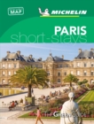 Paris - Michelin Green Guide Short Stays : Short Stay - Book