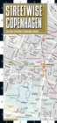 Streetwise Copenhagen Map - Laminated City Center Street Map of Copenhagen, Denmark : City Plan - Book