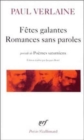 Fetes galantes/Romances sans paroles/Poemes saturniens - Book