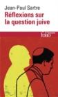 Reflexions sur la question juive - Book