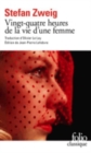 Vingt-quatre heures de la vie d'une femme - Book