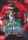 Skully Fourbery 4/Skull Fourbery n'est plus de ce monde - Book