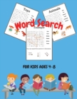 Word Search For Kids Ages 4-8 : 50 Word Search Puzzles, Fun and Educational Word Search Puzzles with Theme and Cool Facts for Kids - Book