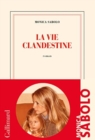 La Vie Clandestine - Book