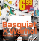 Basquiat x Warhol : Paintings 4 Hands - Book
