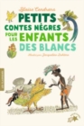 Petits contes negres pour les enfants des blancs - Book