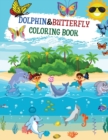 Dolphin & Butterfly coloring book - Book