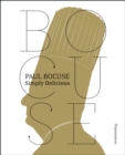Paul Bocuse : Simply Delicious - Book