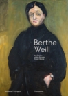 Berthe Weill : Art Dealer of the Parisian Avant-Garde - Book