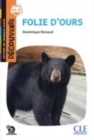 Decouverte : Folie d'ours - Livre + Audio telechargeable - Book