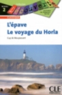 Decouverte : L'epave / Le voyage du Horla - Book