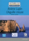 Arsene Lupin L'Aiguille creuse - Livre + audio online - Book