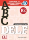 ABC DELF : Livre B2 + CD + Entrainement en ligne - nouvelle format 2020 - Book