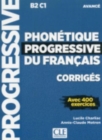 Phonetique progressive 2e  edition : Corriges avance B2 - Book