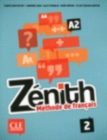 Zenith : Livre de l'eleve 2 & DVD-Rom - Book
