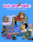 Lulu Grenadine dort chez une copine - Book