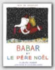 Babar et le pere Noel - Book