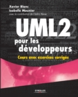 UML 2 pour les d?veloppeurs : Cours avec exercices corrig?s - Book