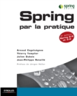 Spring par la pratique : Spring 2.5 et 3.0 - Book
