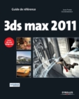 3ds max 2011 : Couvre 3ds max design 2001 - Book