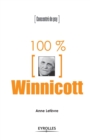 100% Winnicott : Concentre de psy - Book